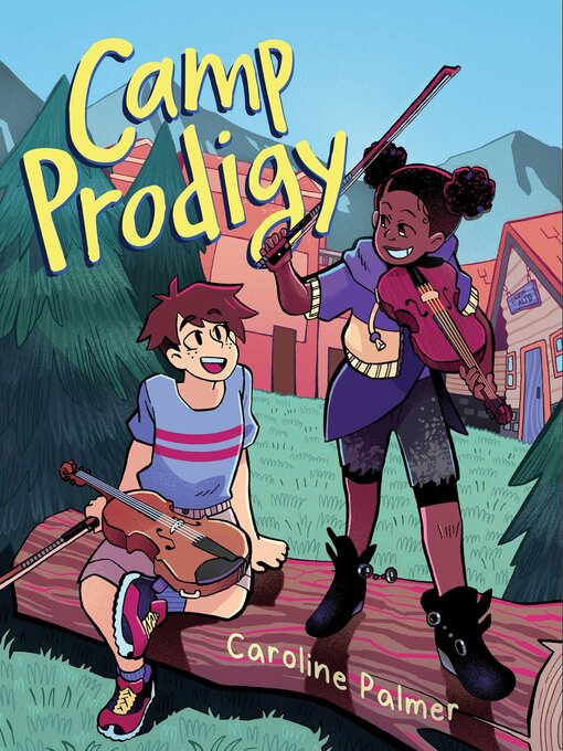 Title details for Camp Prodigy by Caroline Palmer - Wait list